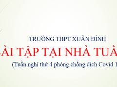 Bài Tập Tại Nhà Tuần 28 (Tuần Nghỉ Thứ 4 Phòng Chống Dịch Corona)