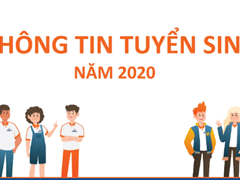 Thông tin về phương thức tuyển sinh năm 2020 của một số trường Đại Học 