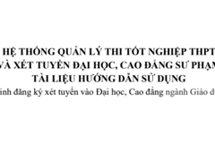 Một số tài liệu hỗ trợ thí sinh ĐKDT TN THPT và xét tuyển ĐH,CĐGDMN năm 2021
